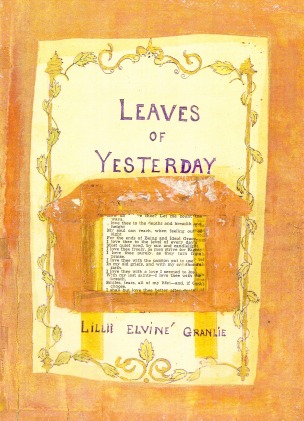 Elvina's handmade cover for Leaves of Yesterday